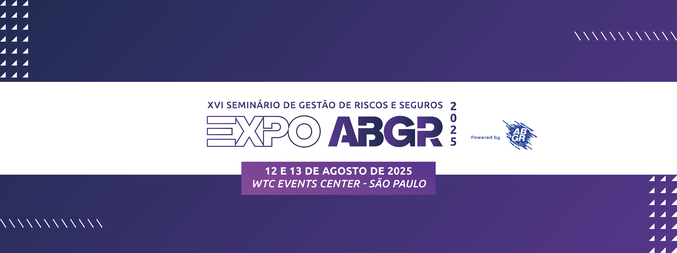 XVI Seminário de Gestão de Riscos e Seguros - EXPO ABGR 2025